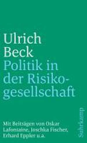 Politik in der Risikogesellschaft de Ulrich Beck