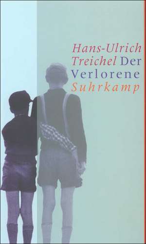 Der Verlorene de Hans-Ulrich Treichel