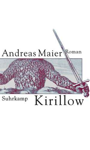 Kirillow de Andreas Maier