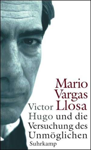 Victor Hugo de Mario Vargas Llosa