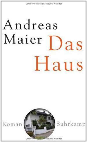 Das Haus de Andreas Maier
