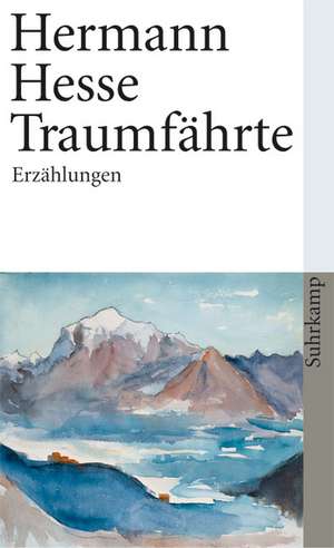 Traumfährte de Hermann Hesse