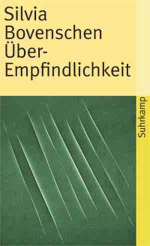 Über-Empfindlichkeit de Silvia Bovenschen