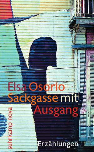 Sackgasse mit Ausgang de Elsa Osorio