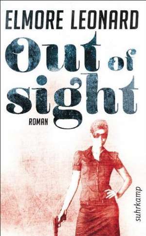 Out of Sight de Elmore Leonard