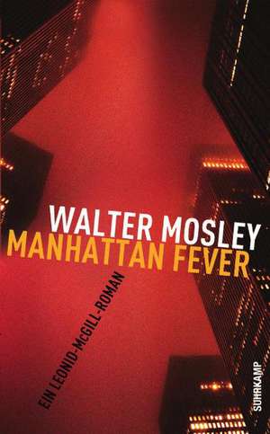 Manhattan Fever de Walter Mosley