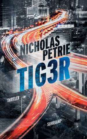 TIG3R de Nicholas Petrie