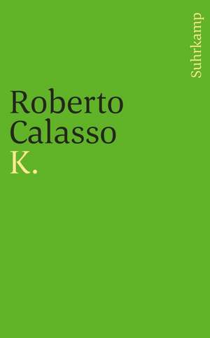 K. de Roberto Calasso