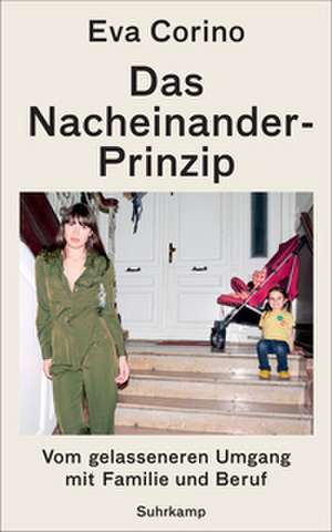 Das Nacheinander-Prinzip de Eva Corino