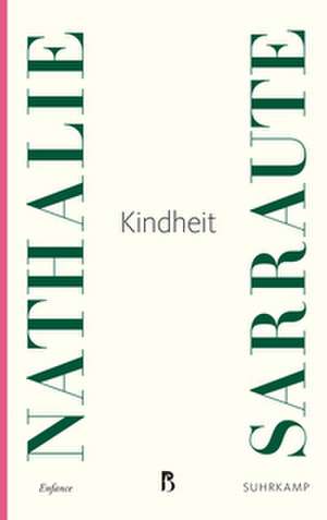 Kindheit de Nathalie Sarraute