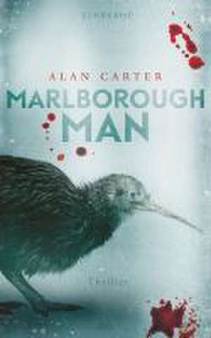 Marlborough Man de Alan Carter