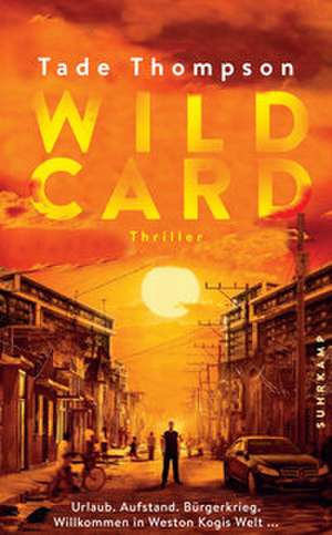 Wild Card de Tade Thompson