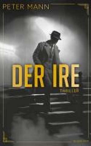 Der Ire de Peter Mann