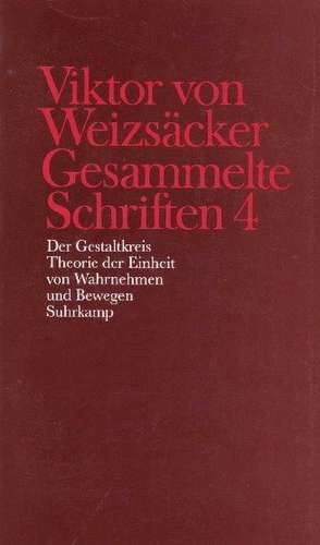 Der Gestaltkreis de Victor von Weizsäcker