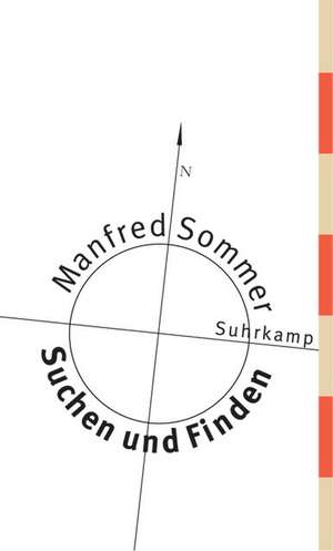 Suchen und Finden de Manfred Sommer