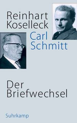 Der Briefwechsel de Reinhart Koselleck