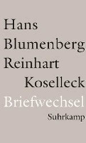 Briefwechsel 1965-1994 de Hans Blumenberg