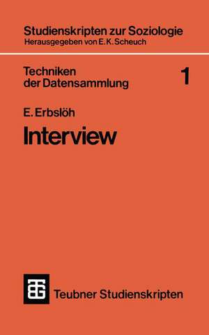 Techniken der Datensammlung 1: Interview de E. Erbslöh