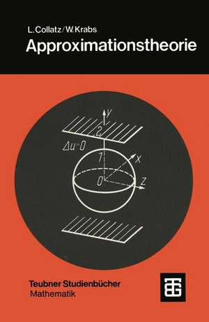 Approximationstheorie: Tschebyscheffsche Approximation mit Anwendungen de Lothar Collatz