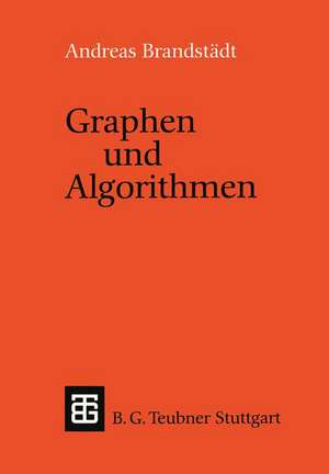 Graphen und Algorithmen de Andreas Brandstädt