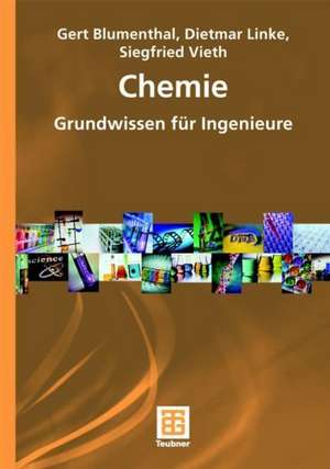 Chemie: Grundwissen für Ingenieure de Gert Blumenthal