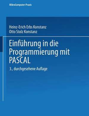 Einführung in die Programmierung mit PASCAL de Dr. Heinz-Erich Erbs