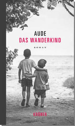 Das Wanderkind de Aude