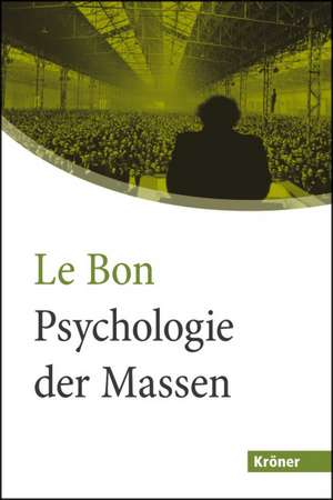 Psychologie der Massen. Großdruck de Gustave Le Bon