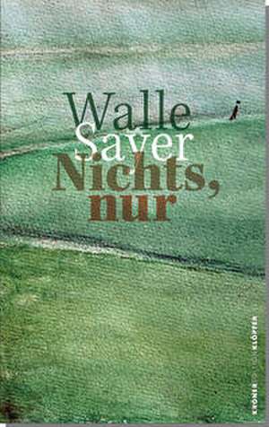 Nichts, nur de Walle Sayer