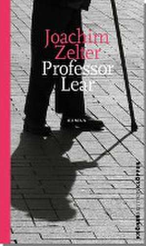 Professor Lear de Joachim Zelter