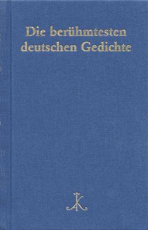 Die berühmtesten deutschen Gedichte de Hans Braam