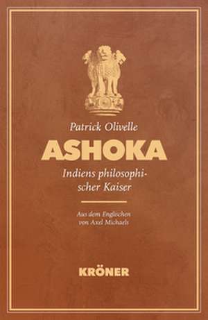 Ashoka de Patrick Olivelle