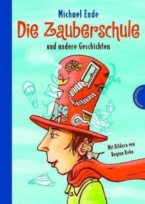 Die Zauberschule de Michael Ende