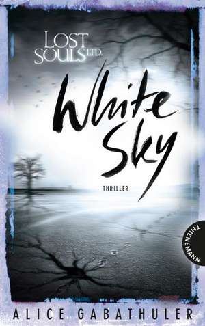 Lost Souls Ltd., White Sky de Alice Gabathuler