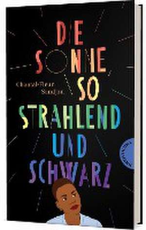 Die Sonne, so strahlend und Schwarz de Chantal-Fleur Sandjon