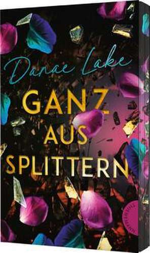 Ganz aus Splittern de Danae Lake