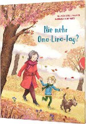 Nie mehr Oma-Lina-Tag? de Hermien Stellmacher