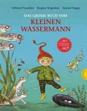 Das große Buch vom kleinen Wassermann de Otfried Preußler