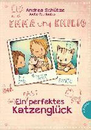 Emma und Emilio - Ein (fast) perfektes Katzenglück de Andrea Schütze