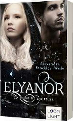 Elyanor 2: Zwischen Eis und Feuer de Alexandra Stückler-Wede