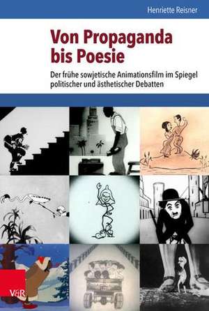 Reisner, H: Von Propaganda bis Poesie