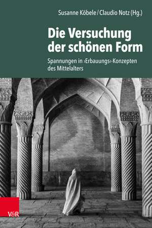 Die Versuchung der schönen Form de Susanne Köbele