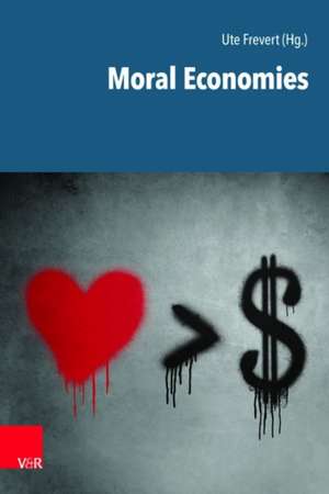 Moral Economies de Ute Frevert