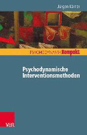 Psychodynamische Interventionsmethoden de Jürgen Körner