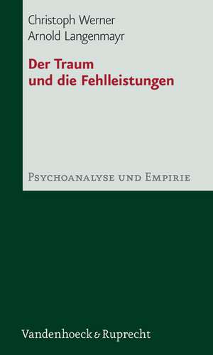 Der Traum Und Die Fehlleistungen: 111 Mathematische Ratsel Mit Ausfuhrlichen Losungen de Christoph Werner