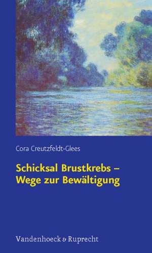 Schicksal Brustkrebs - Wege Zur Bewaltigung: Emigration Und Exil Der Wiener Individualpsychologie de Cora Creutzfeldt-Glees