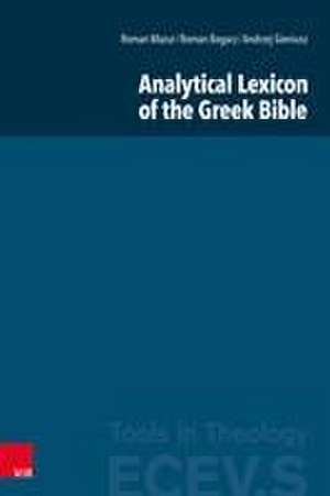 Analytical Lexicon of the Greek Bible de Roman Mazur