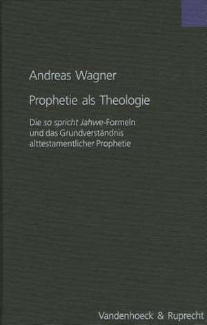 Prophetie ALS Theologie