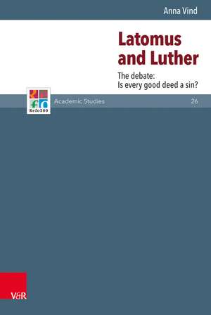 Latomus and Luther de Anna Vind