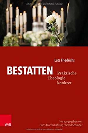 Bestatten de Lutz Friedrichs